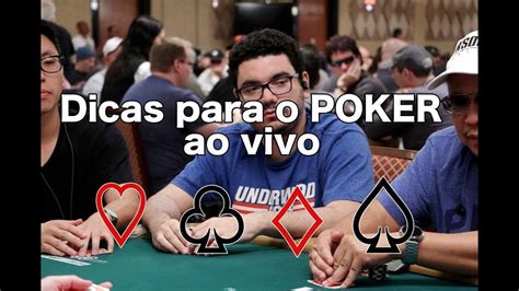 Ao Vivo De Poker Dicas Para Iniciantes