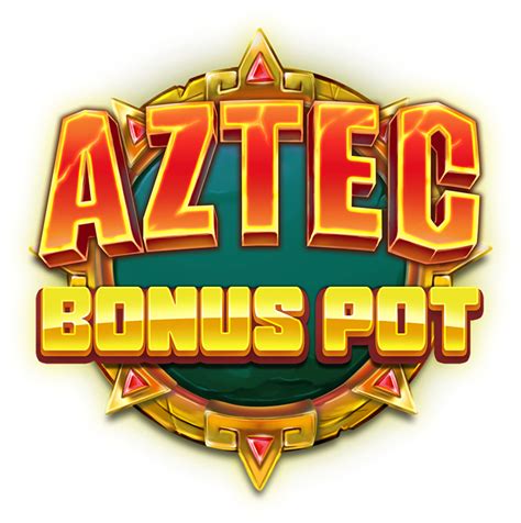 Aztec Bonus Pot Slot Gratis