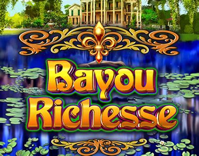 Bayou Richesse Betsson