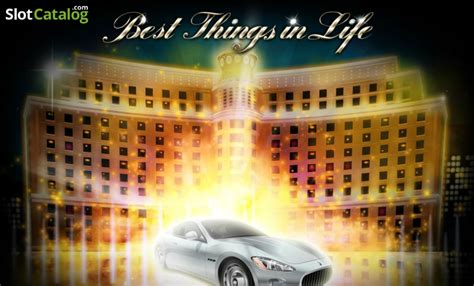 Best Things In Life Review 2024