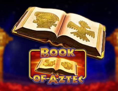 Book Of Aztec Bonus Buy Sportingbet