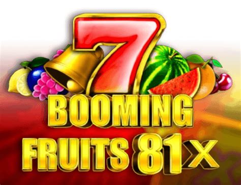 Booming Fruits 81x Betano