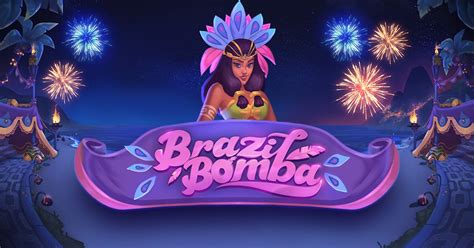 Brazil Bomba Betfair