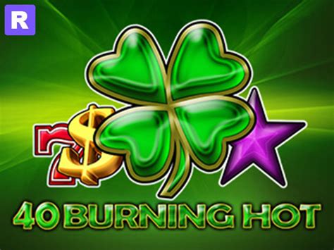 Burning Slots 40 Slot Gratis