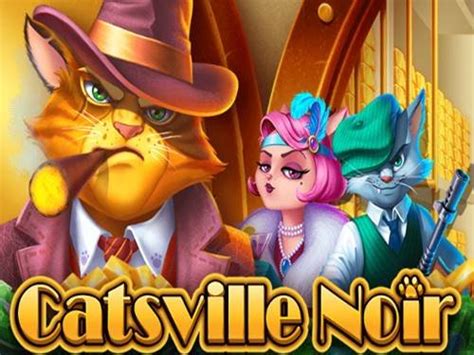 Catsville Noir Slot - Play Online
