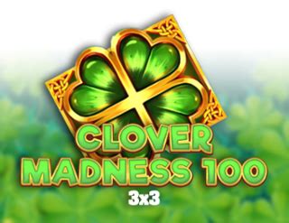 Clover Madness 100 3x3 888 Casino