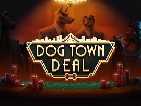 Dog Town Deal 1xbet