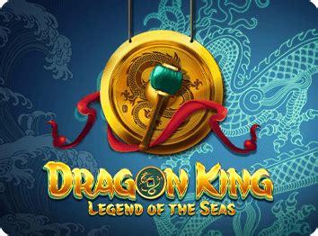 Dragon King Legend Of The Seas Bodog