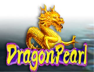 Dragon Pearl Ka Gaming Blaze