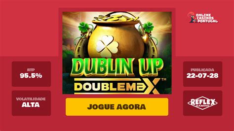 Dublin Up Doublemax Slot Gratis
