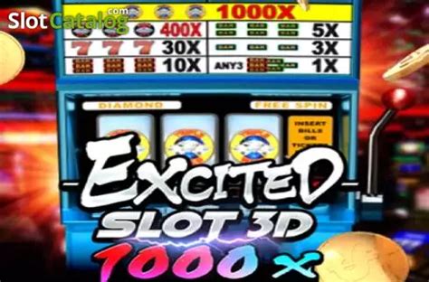Excited Slot 3d 1000x Betway