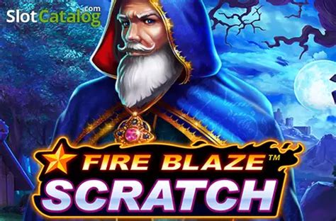 Fire Blaze Scratch Review 2024