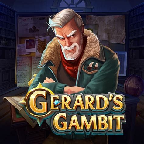 Gerards Gambit Bet365