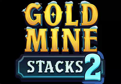 Gold Mine Stacks 2 Brabet