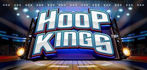 Hoop Kings Bet365