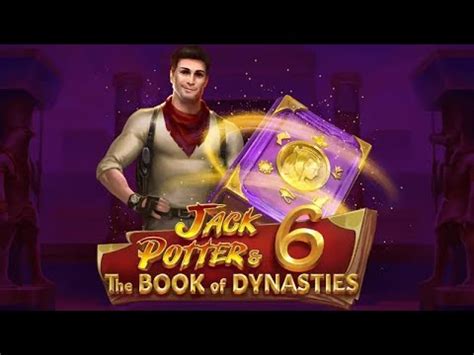 Jack Potter The Book Of Dynasties 6 Slot - Play Online