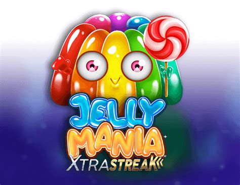 Jelly Mania Xtrastreak%E2%84%A2 Slot Gratis