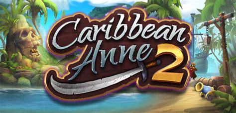 Jogar Caribbean Anne 2 Com Dinheiro Real