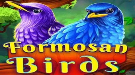 Jogar Formosan Birds No Modo Demo