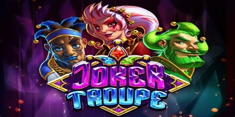 Jogar Joker Troupe No Modo Demo