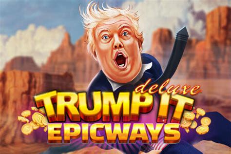 Jogar Trump It Epicways Com Dinheiro Real