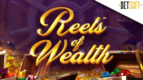Jogue Reels Of Wealth Online