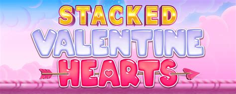 Jogue Stacked Valentine Hearts Online
