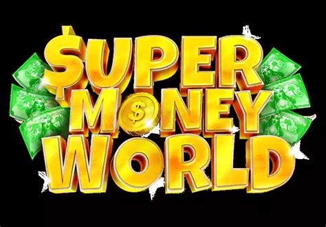 Jogue Super Money World Online