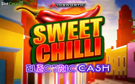 Jogue Sweet Chilli Electric Cash Online