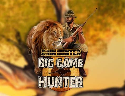 John Hunter Big Game Review 2024