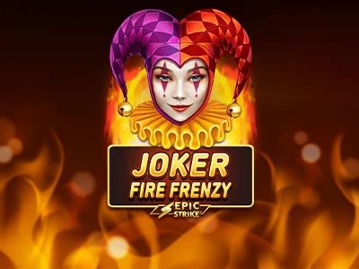 Joker Fire Frenzy Slot Gratis