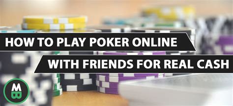 Jouer Au Poker En Ligne Avec Ses Amis