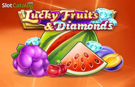 Lucky Fruits And Diamonds 888 Casino