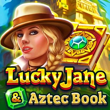Lucky Jane And Aztec Book Sportingbet