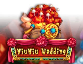 Niu Niu Wedding Slot - Play Online