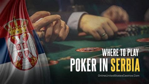 Noticias De Poker Servia