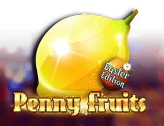 Penny Fruits Easter Edition Bet365