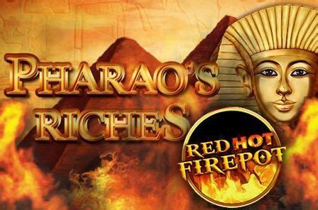 Pharao S Riches Red Hot Firepot Slot - Play Online