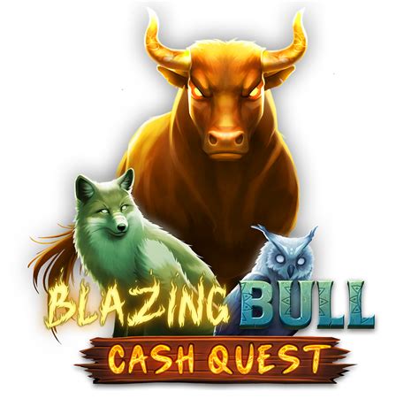 Play Blazing Bull Cash Quest Slot