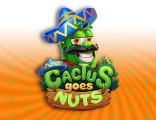 Play Cactus Goes Nuts Slot