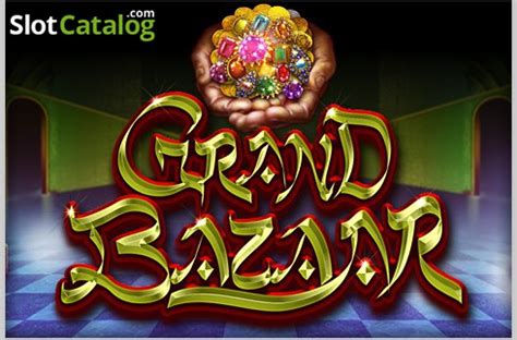 Play Grand Bazaar Slot