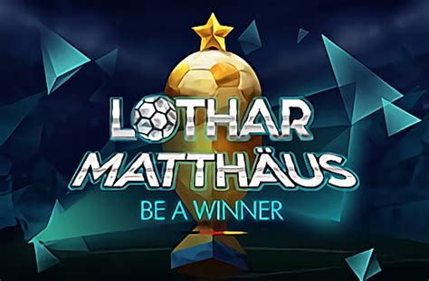 Play Lothar Matthaus Be A Winner Slot