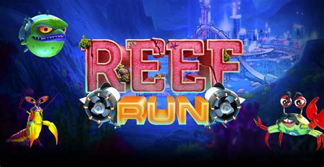 Play Reef Run Slot