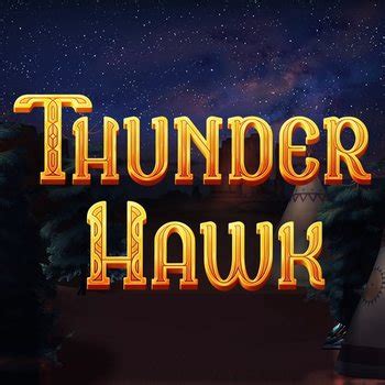 Play Thunderhawk Slot