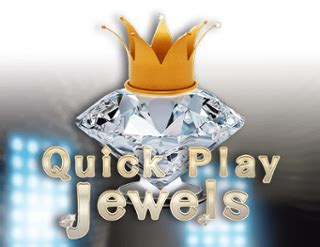 Quick Play Jewels Bet365