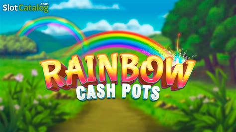 Rainbow Cash Pots Novibet