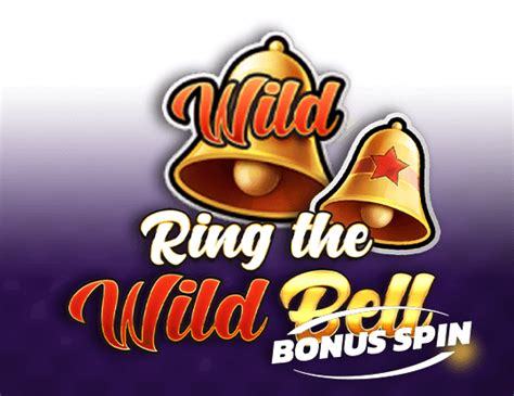 Ring The Wild Bell Bonus Spin Review 2024