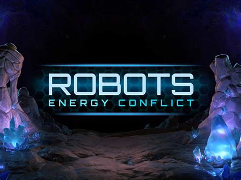 Robots Energy Conflict Slot Gratis