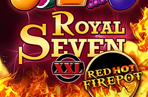 Royal Seven Xxl Red Hot Firepot Brabet