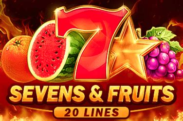 Sevens Fruits 20 Lines Review 2024